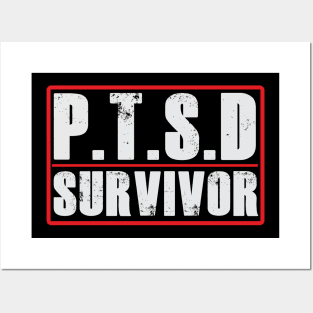 PTSD (Post Traumatic Stress Disorder) Survivor Tshirt Posters and Art